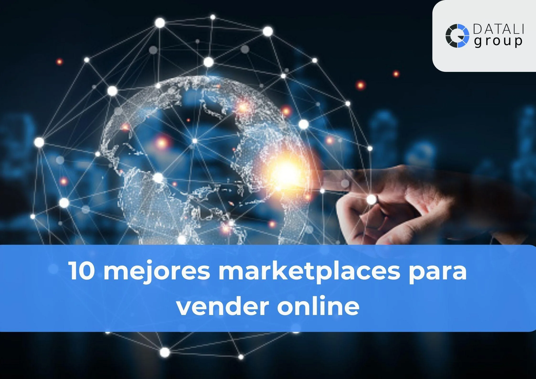 10 mejores marketplaces para vender online - Datali Group