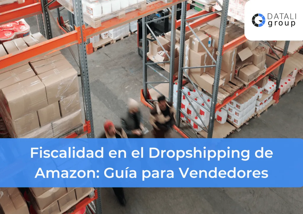 fiscalidad en el dropshipping de amazon