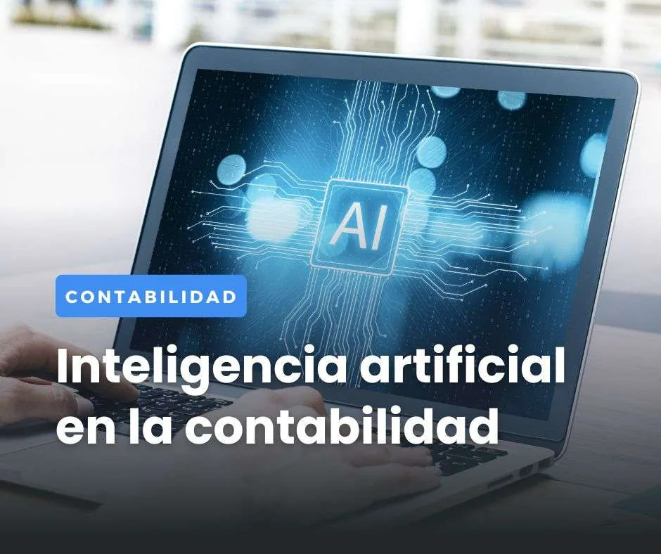 Inteligencia artificial aplicada a la contabilidad